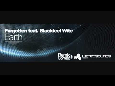 Forgotten feat. Blackfeel Wite - Earth (North7 Remix) [cut].wmv