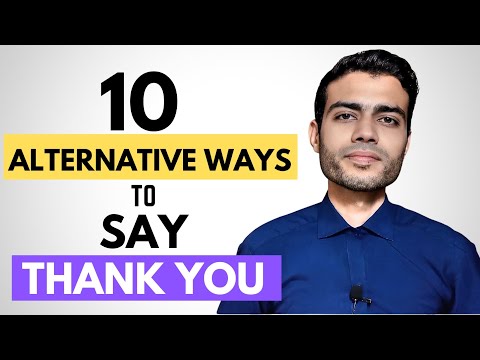 Boost Your English Level: 10 Alternative Ways To Say THANK YOU