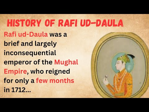 History of Rafi ud Daula | History of Mughal Empire | Learn English Through Story | Graded reader
