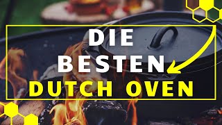 Dutch Oven TEST - Die 3 besten Dutch Oven im großen VERGLEICH!