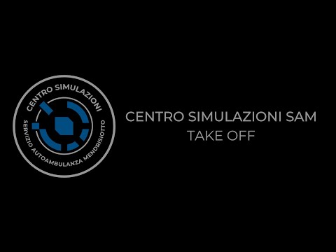 CENTRO SIMULAZIONI SAM - TAKE OFF