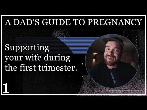 Things Dads Should Know about the First Trimester - A Dad's Guide To Pregnancy E1