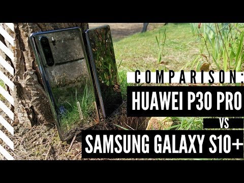 Huawei P30 Pro vs Samsung Galaxy S10 Plus Comparison Review