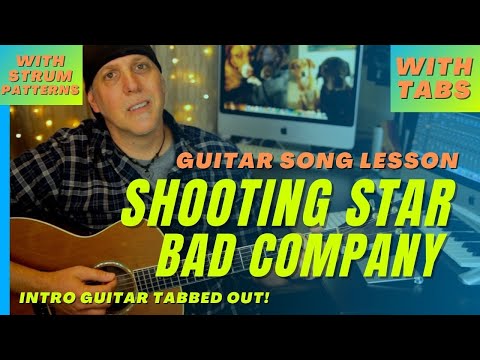 Shooting Star by Bad Company Guitar Song Lesson with Strums & Tabs