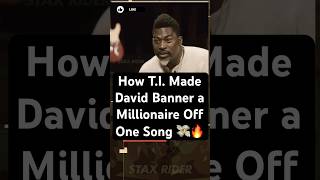 How T.I. Made David Banner a Millionaire Off One Song 💸🔥#davidbanner #shannonsharpe
