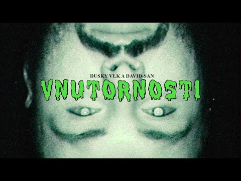 DUSKY & DAVID "VNUTORNOSTI"