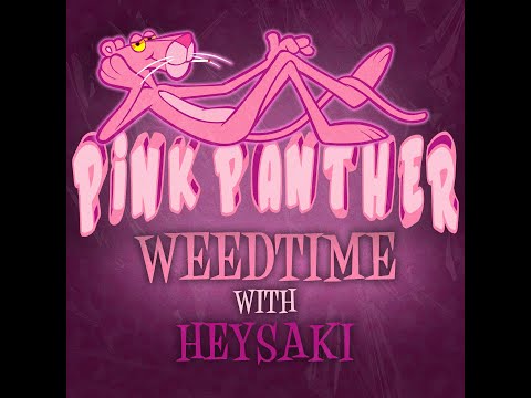 WEEDTIME - Pink Panther ft. Heysaki  (Audio Oficial)  (Prod. by OUHBOY)