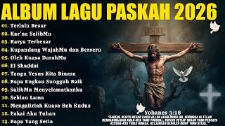 Download lagu Terlalu besar kasihMu, Bapa - Lagu Rohani Paskah Terbaru | Asli Bikin Merinding Pilihan Terbaik 2026 mp3