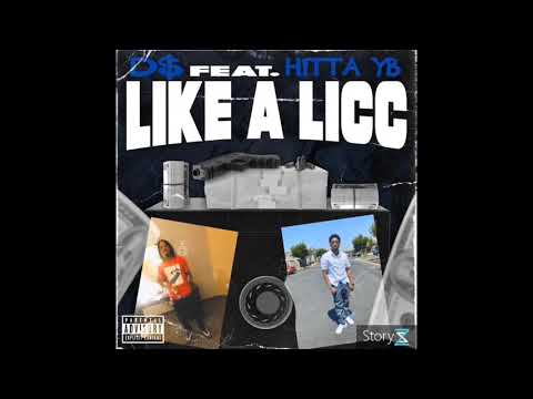 D$ ft Hitta Yb - Like a Licc (Official Audio)