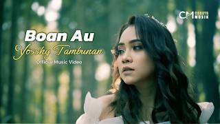 Download lagu Yosshy Tambunan - Boan Au mp3