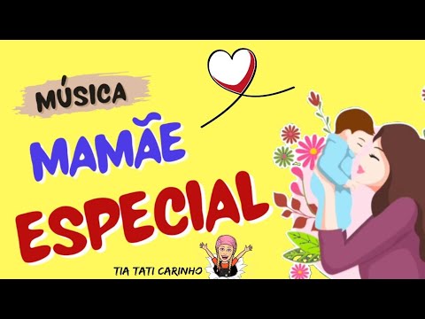 🌸💖 "Mamãe Especial" - Uma Canção para o Dia das Mães no Nosso Canal Infantil 💖🌸