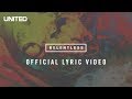 Hillsong UNITED Relentless Lyric Video 