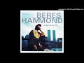 It's Not Official     Beres Hammond