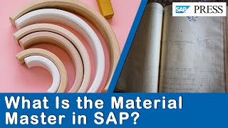 What Is the Material Master in SAP?