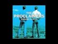 Then I Met You- The Proclaimers 