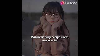 Download lagu Story Wa 30 detik lagu Sewates Kerjo mp3