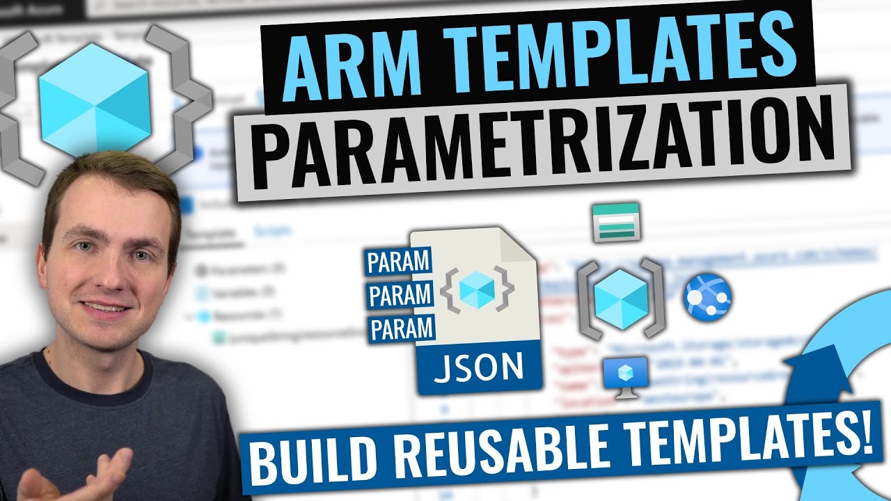 ARM Templates Parametrization | Expressions, Parameters and Variables