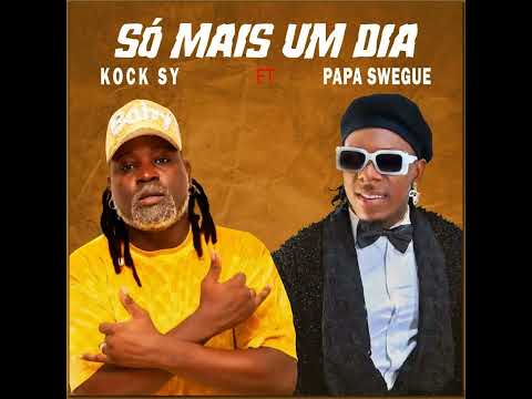 Só Mais um dia (feat. Papa Swegg)