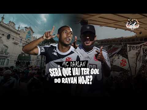 𝗠𝗖 𝗗𝗔𝗥𝗟𝗔𝗡 - SERÁ QUE VAI TER GOL DO RAYAN HOJE | 𝗟𝗔𝗡𝗖̧𝗔𝗠𝗘𝗡𝗧𝗢 | TE VI EM SÃO JANUÁRIO 