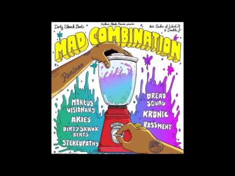 Mad Combination - Dirty Skank Beats Ft.  Suku - Marcus Visionary Remix