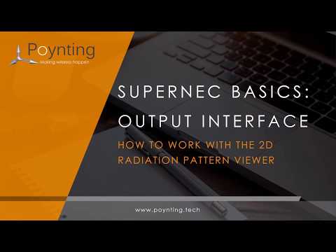 SuperNEC - Output Interface how to work with the 2D radiation pattern viewer.