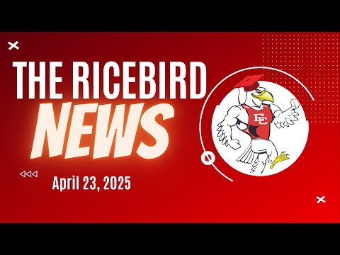 April 23 2025 Ricebird News