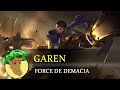 #71 GAREN - La puissance de Demacia !