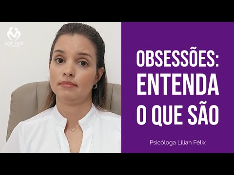 Obsessions - Psychologist Lilian Félix