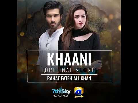 Khaani .OST. SINGER. Ustad Rahat Fateh ali khan .ARY. Digital Drama Full SONG. OST. Video