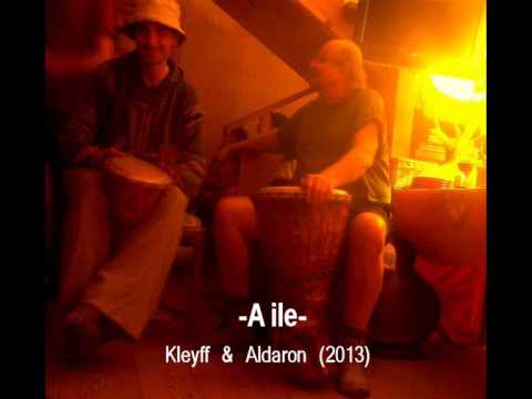Kleyff & Aldaron - A ile [2013]