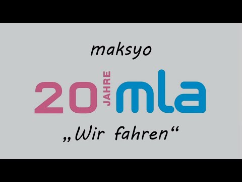 maksyo - Wir fahren (MLA Performance)
