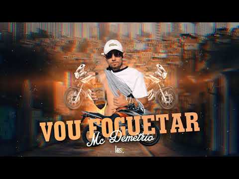 MC Demétrio - Vou Foguetar [ LP Produções ]