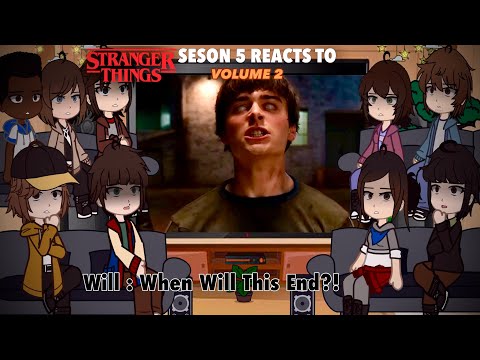 STRANGER THINGS SEASON 5 V1 REACTS TO V2 (FUTURE)|| Gacha Club Reacts || Season 5