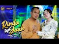 RINDU TAPI JAUH - Difarina Indra Adella Ft. Fendik Adella - OM ADELLA