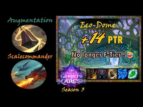 11.2 PTR S3, +14 Eco-Dome Al'dani (post-buff) Augmentation/Scalecommander Evoker PoV (2025-07-27)