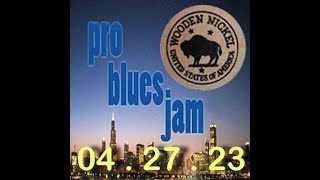 Lovin' Cup by Paul Butterfield Blues Band cover by Thurs Pro Jam at Wooden Nickel 042723 ProAudio3