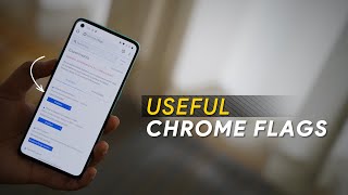 8 Chrome Flags You Should Use in 2021