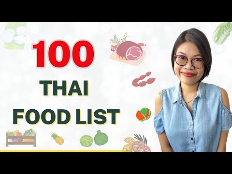 100 Thai Food Vocabulary #LearnThaiOneDayOneSentence EP132