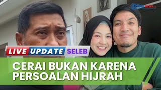 Cerai karena Kesepakatan Bersama, Kuasa Hukum Bantah Perceraian Desta Natasha Dipicu Masalah Hijrah