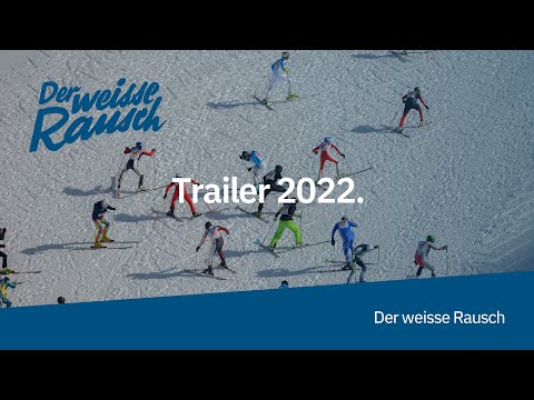 Der weisse Rausch 2022 - Trailer