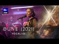 Dune 2021 Vocalise Danish National Symphony Orchestra DNCC Isabel Schwartzbach LIVE