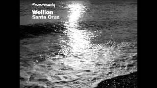 WOLLION - Santa Cruz - FOUR:TWENTY RECORDINGS