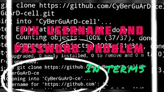 How to fix git clone username and password problem in termux 🔥100%