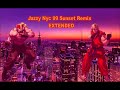 Jazzy NYC 99 Sunset Remix EXTENDED