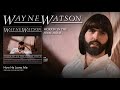 Wayne Watson - How He Loves Me