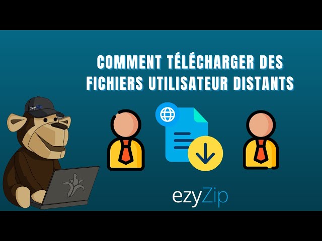 🔗 Comment Télécharger des Fichiers dUtilisateur Distant