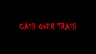 Cash over trash - The Darkness