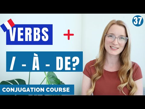 DE, À or NOTHING before an infinitive verb in French? // French conjugation course // Lesson 37
