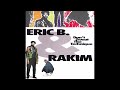 Eric B. & Rakim Allah - What's Going On (1992)