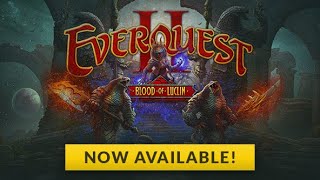 EverQuest 2: Blood of Luclin is now available! [Official Trailer]